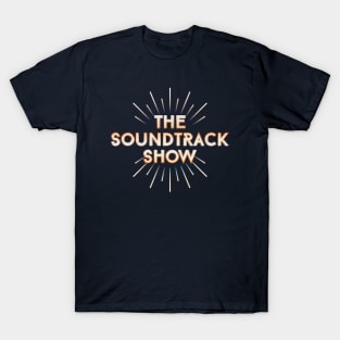 The Soundtrack Show T-Shirt